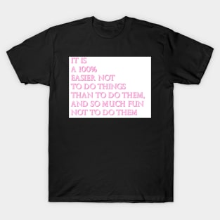 John Mulaney Quote T-Shirt